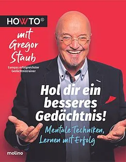 E-Book (epub) Hol dir ein besseres Gedächtnis! von Gregor Staub