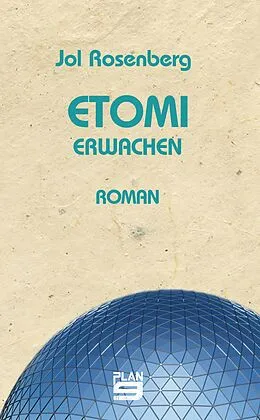 E-Book (epub) Etomi. Erwachen von Jol Rosenberg