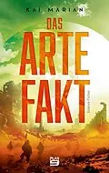 E-Book (epub) Das Artefakt von Kai Marian