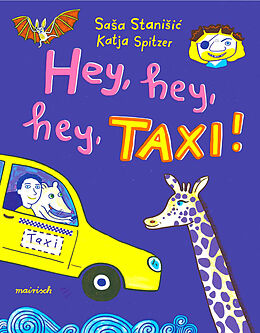 Fester Einband Hey, hey, hey, Taxi! von Saa Stanii