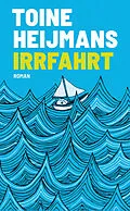 E-Book (epub) Irrfahrt von Toine Heijmans