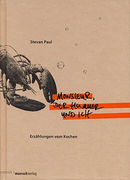 E-Book (epub) Monsieur, der Hummer und ich von Stevan Paul