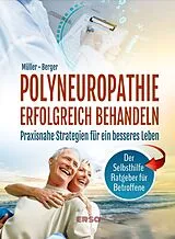 Kartonierter Einband Polyneuropathie erfolgreich behandeln von Laura Berger, Stefanie Müller