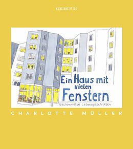 Fester Einband Ein Haus mit vielen Fenstern von Charlotte Müller