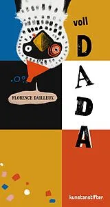 Fester Einband Voll DADA! von Florence Dailleux