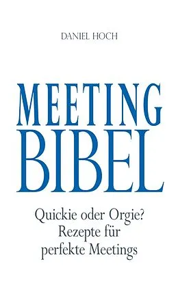 E-Book (epub) Meeting Bibel von Daniel Hoch