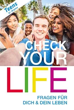 E-Book (epub) CHECK YOUR LIFE Teens von Daniel Hoch