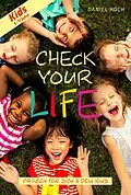 E-Book (epub) CHECK YOUR LIFE! Kids von Daniel Hoch