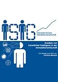 E-Book (pdf) Ansätze von künstlicher Intelligenz in der Immobilienwirtschaft von Karolina Matutyte