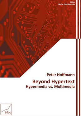 Kartonierter Einband Beyond Hypertext von Peter Hoffmann