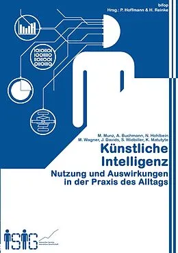 E-Book (pdf) Künstliche Intelligenz von Marc Munz, Anna Buchmann, Nino Hohlbein