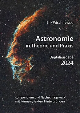 E-Book (pdf) Astronomie in Theorie und Praxis von Erik Wischnewski