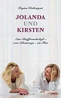 E-Book (epub) Jolanda und Kirsten von Regina Rothengast