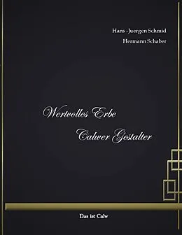 E-Book (epub) Wertvolles Erbe, Calwer Gestalter von 