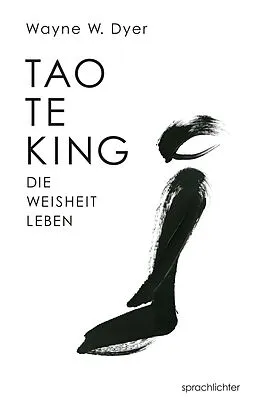 E-Book (epub) Tao Te King von Wayne W. Dyer