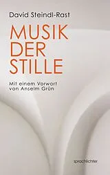 Kartonierter Einband Musik der Stille von David Steindl-Rast