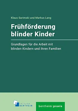 E-Book (pdf) Frühförderung blinder Kinder von Klaus Sarimski, Markus Lang