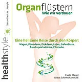Audio CD (CD/SACD) Organflüstern Wie wir verdauen von Ewald Kliegel, Abbas Schirmohammadi