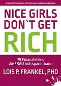 E-Book (epub) NICE GIRLS DON'T GET RICH von Lois P. Frankel