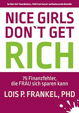 E-Book (epub) NICE GIRLS DON'T GET RICH von Lois P. Frankel