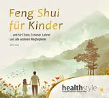 Audio CD (CD/SACD) Feng Shui für Kinder von Jens Jung, Abbas Schirmohammadi