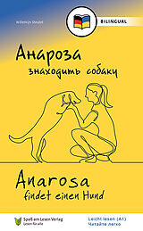 Kartonierter Einband   / Anarosa findet einen Hund (UKR/DE) von Willemijn Steutel