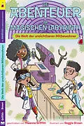 E-Book (epub) Die Abenteuer im Magischen Labyrinth von Theanne Griffith