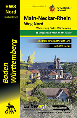 Kartonierter Einband Main-Neckar-Rhein-Weg Nord HW3 | Wanderweg Baden-Württemberg von GWP Verlag
