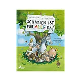 Fester Einband Schatten ist für alle da! von Christiane Wittenburg