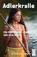 E-Book (epub) Adlerkralle von Kerstin Groeper