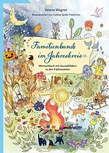Fester Einband Familienbande im Jahreskreis von Verena Wagner