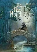 E-Book (epub) Die Nacht des Mondbogens von Joachim Sohn