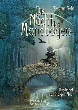 E-Book (epub) Die Nacht des Mondbogens von Joachim Sohn