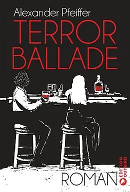 E-Book (epub) Terrorballade von Alexander Pfeiffer