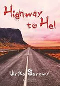 E-Book (epub) Highway to Hel von Ulrike Serowy