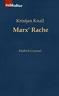 E-Book (epub) Marx Rache von Kristjan Knall
