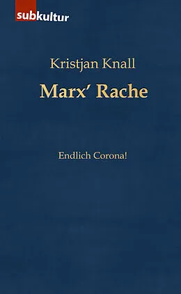 E-Book (epub) Marx Rache von Kristjan Knall