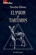 E-Book (epub) Elysion &amp; Tartaros von Sascha Dinse