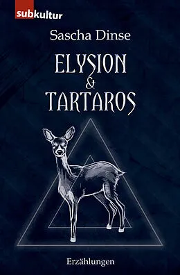 E-Book (epub) Elysion &amp; Tartaros von Sascha Dinse