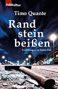 E-Book (epub) Randsteinbeißen von Timo Quante