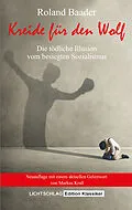 E-Book (epub) Kreide für den Wolf von Roland Baader