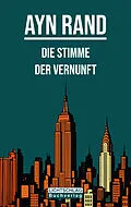 E-Book (epub) Die Stimme der Vernunft von Ayn Rand