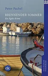 Kartonierter Einband Brennender Sommer von Peter Pachel