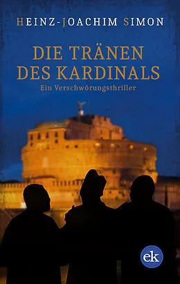E-Book (pdf) Die Tränen des Kardinals von Heinz-Joachim Simon