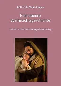 E-Book (epub) Eine queere Weihnachtsgeschichte von Lothar du Mont Jacques