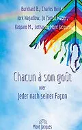 E-Book (epub) Chacun à son goût von Burkhard B., Jo (Sepp) Weber, Kasparo M.