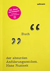Kartonierter Einband Das Buch der absurden Anführungszeichen von 
