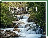 Fester Einband Der Lech von Mark Robertz