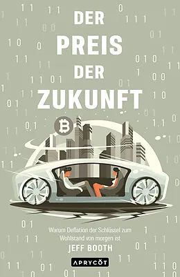 E-Book (epub) Der Preis der Zukunft von Jeff Booth