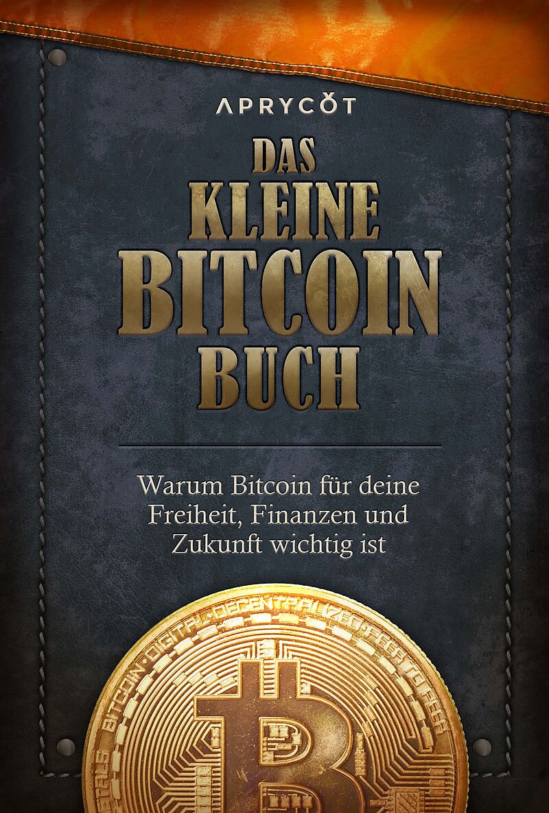 Das kleine Bitcoin-Buch von Luis Buenaventura, Alex Gladstein, Lily Liu:  E-Book kaufen | Ex Libris